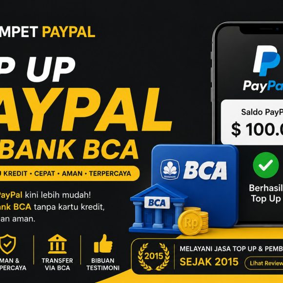 Cara Top Up Saldo Paypal via Bank BCA Tanpa Kartu Kredit Cara Top Up Saldo Paypal via Bank BCA Tanpa Kartu Kredit