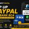 Cara Top Up Saldo Paypal via Bank BCA Tanpa Kartu Kredit